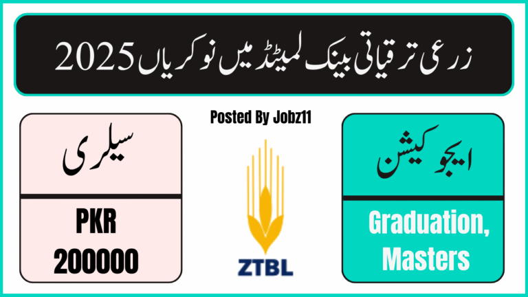 Latest ZTBL Jobs May 2025 Zarai Taraqiati Bank Limited Online For Apply