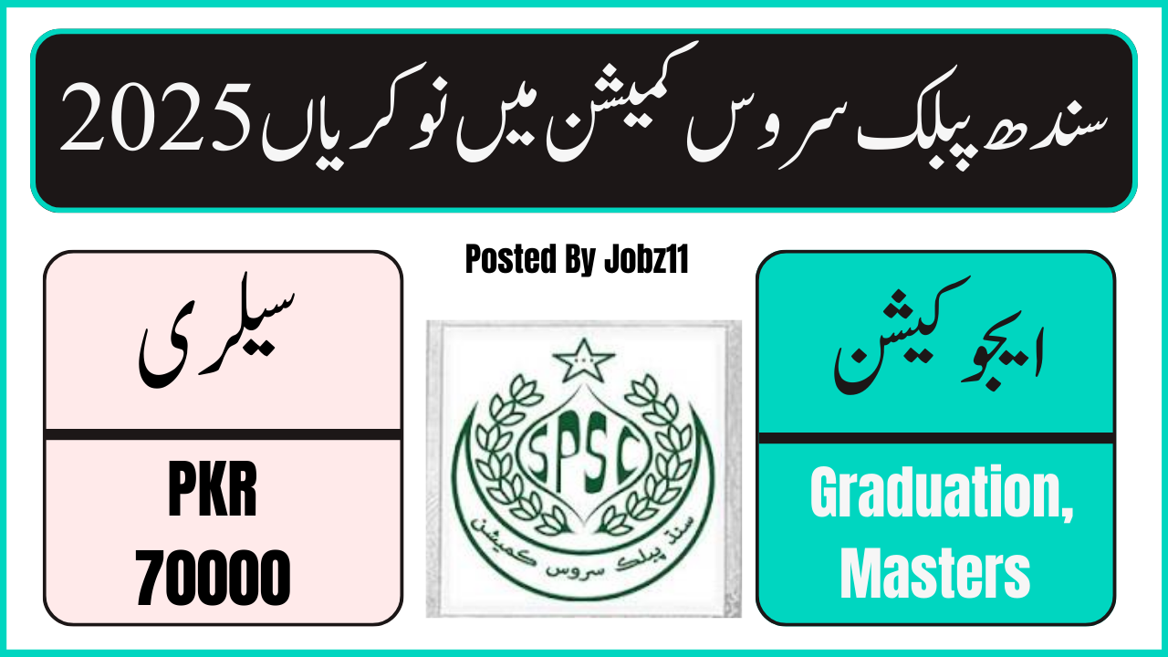 SPSC Jobs 2025 – Latest Sindh Public Service Commission Vacancies